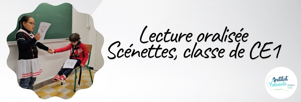 Lire la suite à propos de l’article Lecture oralisée, classe de CE1 2025