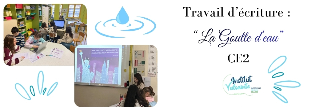 Lire la suite à propos de l’article Histoire la petite goutte d’eau, CE2