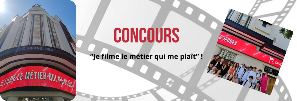 Concours “Je filme le métier qui me plaît” 2026