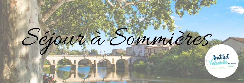 Séjour à Sommières 2026